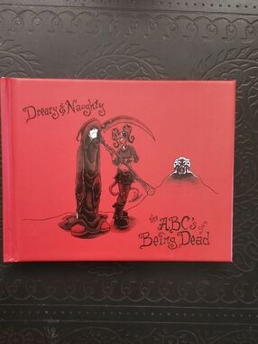 Dreary & Naughty-  The ABC's of Being Dead- small hardcover book